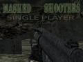 Žaidimas Masked Shooters Single Player