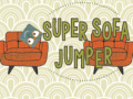Žaidimas Super Sofa Jumper