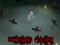 Žaidimas Boneyard Clicker