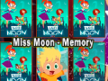 Žaidimas Miss Moon Memory