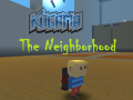 Žaidimas Kogama: The Neighborhood