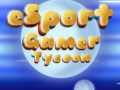 Žaidimas Esport Gamer Tycoon