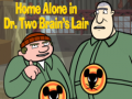 Žaidimas Home alone in Dr. Two Brains Lair