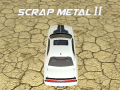 Žaidimas Scrap Metal 2