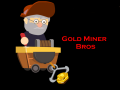 Žaidimas Gold Miner Bros