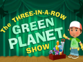 Žaidimas Green Planet Show