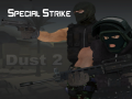 Žaidimas Special Strike: Dust 2