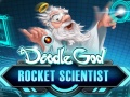 Žaidimas Doodle God: Rocket Scientist  