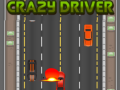 Žaidimas Crazy Driver
