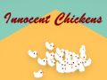 Žaidimas Innocent Chickens