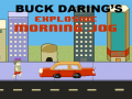Žaidimas Buck Daring’s: Explosive Morning Jog
