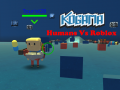Žaidimas Kogama: Humans Vs Roblox