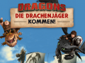 Žaidimas Dragons: Die Drachenjaeger Kommen