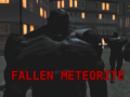 Žaidimas Fallen Meteorite