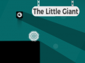 Žaidimas The Little Giant