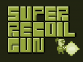 Žaidimas Super Recoil Gun
