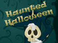 Žaidimas Haunted Halloween