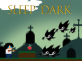 Žaidimas Sleep Dark