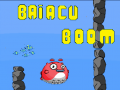 Žaidimas Baiacu Boom