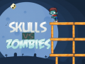 Žaidimas Skulls vs Zombies