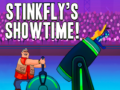 Žaidimas Stinkfly’s Showtime
