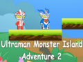Žaidimas Ultraman Monster Island Adventure 2