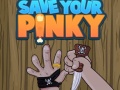 Žaidimas Save Your Pinky