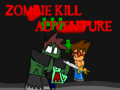 Žaidimas Zombie Kill Adventure