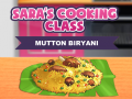 Žaidimas Sara's Cooking Class: Mutton Biryani