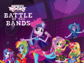 Žaidimas Equestria Girls: Battle of the Bands