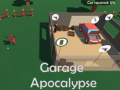 Žaidimas Garage Apocalypse