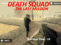 Žaidimas Death Squad: The Last Mission