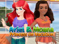 Žaidimas Ariel and Moana Princess on Vacation