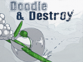 Žaidimas  Doodle & Destroy