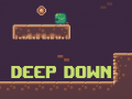 Žaidimas Deep Down