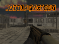 Žaidimas Battle Factory