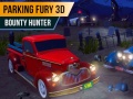 Žaidimas Parking Fury 3D: Bounty Hunter