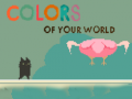 Žaidimas Colors of your World