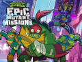 Žaidimas Rise of theTeenage Mutant Ninja Turtles Epic Mutant Missions 