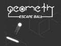 Žaidimas Geometry Escape Ball