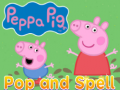 Žaidimas Peppa pig pop and spell