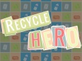 Žaidimas Recycle Hero