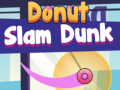 Žaidimas Donut Slam Dunk