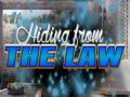 Žaidimas Hiding from the Law