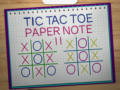 Žaidimas Tic Tac Toe Paper Note 2