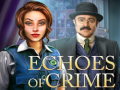 Žaidimas Echoes of Crime