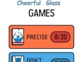 Žaidimas Cheerful Glass