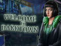 Žaidimas Welcome to Darktown
