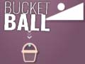 Žaidimas Bucket Ball