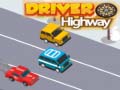 Žaidimas Driver Highway